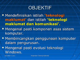 Selain itu, teknologi maklumat dan komunikasi juga diterapkan sebagai elemen merentas kurikulum kerana ia dapat menjana elemen keusahawanan dalam diri setiap murid atau pelajar (kementerian pendidikan malaysia, 2014). Bab 1 Pengenalan Teknologi Maklumat