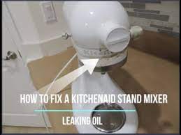 This is a very convenient option, especially if you do not live near an authorized service facility. How To Fix A Kitchenaid Leaking Oil Replace The Grease In A Kitchenaid Mixer Youtube