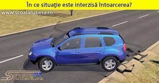 Prin urmare varianta b nu poate fi corectă. Chestionare Auto In Ce SituaÅ£ie Este InterzisÄ Intoarcerea
