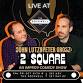 John Lutz & Peter Grosz: 2 Square event image