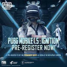 Pubg Mobile On Twitter Pubg Mobile 1 5 Ignition Pre Registration Is Available Now Claim One Permanent Outfit As The New Update Drops By Pre Registering Event Begins On 6 22 And Ends On 7 5