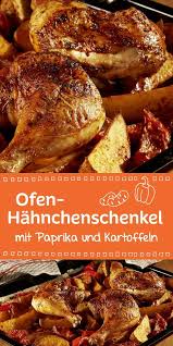 Ofen Hahnchen Schenkel Rezept Rezepte Hahnchen Ofen Rezepte Und Hahnchen Rezepte Backofen