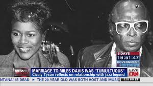 For more celebrity videos from the world of music, movie, sports, comedy and politics, please subscribe to my channel. Cicely Tyson On Marriage To Miles Davis Cnn Video