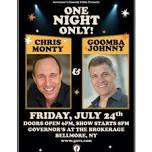 GOUMBA JOHNNY AND CHRIS MONTY - FRIDAY, JULY 24TH...