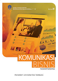 Komunikasi bisnis tertulis dikatakan efektif apabila memenuhi karakteristik 6c (quible,et.all,1996). Skom4432 Komunikasi Bisnis Edisi 3 Perpustakaan Ut