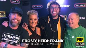 If you are a vip member, you can also sign in and enjoy vip only content. Frosty Heidi And Frank With Guest T J Miller Klos Fm