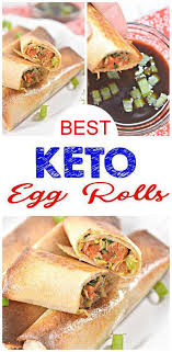 Keto Wraps Easy Egg Rolls Recipes W Few Ingredients For Best Egg Roll Roll Ups Recipe Best Quick Simple Low Carb Wrap Healthy Low Carb Recipes Food Recipes