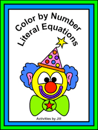 Literal equations coloring activitystudents will practice solving literal equations for a specified variable with this coloring activity. Literal Equations Color By Number Distance Learning By Activities By Jill