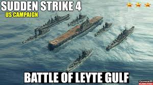 The battle of leyte gulf was the largest naval engagement of world war ii, made up of two small and three large separate engagements over four days in october 1944. Sudden Strike 4 The Pacific War Dlc Us Campaign Battle Of Leyte Gulf Youtube