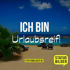 Urlaub Ferien Status Sprüche Für Facebook Whatsapp Und Co