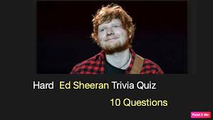 But, if you guessed that they weigh the same, you're wrong. Ed Sheeran Trivia Quiz Hard Questions Quiz For Fans