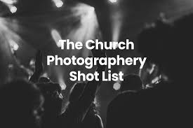 Church Photography Shot List