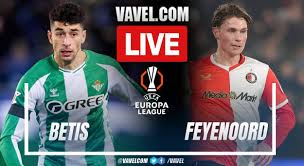 Betis vs Feyenoord LIVE Score Updates in UEFA Europa League Match
