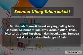 Dengan ucapan hari lahir anda mempunyai peluang yang baik untuk menjadi spontan dan lucu pada masa yang sama dan rakan anda akan menghargai kenyataan bahawa anda tidak lupa tentang hari jadi mereka. 25 Ucapan Ulang Tahun Untuk Kakak Perempuan Dan Laki Laki Berkesan