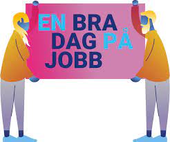 «en bra dag på jobb!» En Bra Dag Pa Jobb