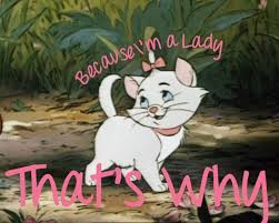 Most striking about seeing the aristocats now is how deeply disney's style of animation has changed since this was at the cutting edge in 1970. Quotes Marie Aristocats Lady Google Search Disney Character Katten