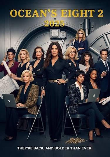 🎬 OCEAN'S EIGHT 2 (2025) – First Trailer Starring: Sandra Bullock, Cate  Blanchett, Anne Hathaway, Rihanna, Mindy Kaling 🔥 Movie Description: The  ultimate heist squad is back in OCEAN'S EIGHT 2, pulling