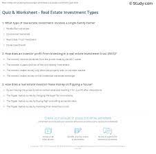 Please, try to prove me wrong i dare you. Quiz Worksheet Real Estate Investment Types Study Com