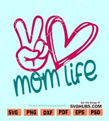 Download Peace Love Mom Life Svg Mom Life Svg Skull Mom Life Svg Svg Hubs