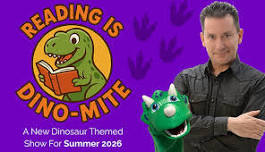 Reading is Dino-Mite Magic Show