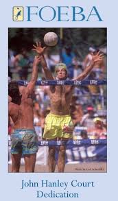 Local Volleyball Legend John Hanley to Have East Beach Court Named in His  Honor