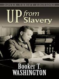 Up From Slavery Ebook African American Books Booker T Slavery