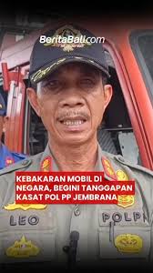 Kebakaran Mobil di Negara, Begini Tanggapan Kasat Pol PP Jembrana, #Bali,  #AllAboutBali, #BeritaBali, #Baliisland, #Balilife, #Baliindonesia,  #Balidaily