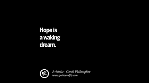 Take pride that even though the rest of the world may disagree, you still believe it to be a beautiful place». 40 Famous Aristotle Quotes On Ethics Love Life Politics And Education
