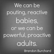 Inspiration Proactive Quotes Quotes Inspirational Positive Quotes To Live By