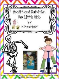 Health And Nutrition For Little Kids Health And Nutrition Wellness Activities Health Lessons