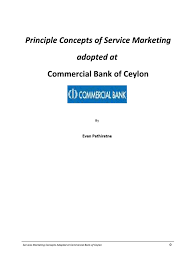 Check spelling or type a new query. Commercial Bank Of Ceylon Service Marketing Concepts Banks Strategic Management