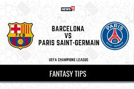Fc barcelona vs psg 6 5 w english commentary hd 1080i. Bar Vs Psg Dream11 Team Prediction Uefa Champions League Barcelona Vs Paris Saint Germain Playing Xi Football