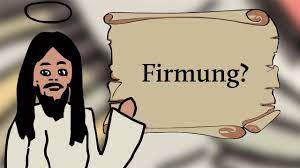 Hier ist alle 4 jahre firmung. Was Bedeutet Die Firmung Youtube