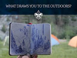 What Draws You To The Outdoors Drawings Boy Scouts Scout