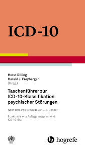 Dieser abschnitt enthält eine vielzahl von störungen unterschiedlichen schweregrades und mit verschiedenen klinischen erscheinungsbildern; Taschenfuhrer Zur Icd 10 Klassifikation Psychischer Von Who World Health Organization Isbn 978 3 456 85992 7 Buch Online Kaufen Lehmanns De
