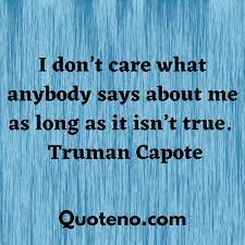 I Don T Care Quotes And Sayings With Images 2021