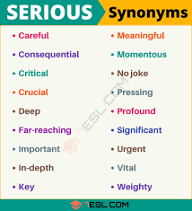 Another Word For Serious List Of 100 Synonyms For Serious 7esl