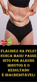 flacidez na pele nunca mais passe isto por alguns minutos e o resultado e inacreditavel flacidez flacideznosbracos comoacabarco health fitness yoga poses