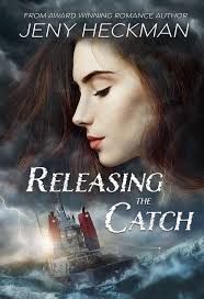 Releasing the Catch by Jeny Heckman