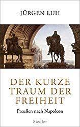 Literaturrezension Der Kurze Traum Der Freiheit Geschichte Online Napoleon Freiheit Franzosische Revolution