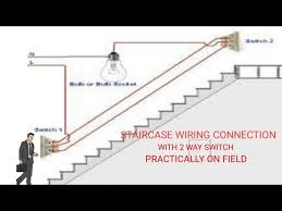 By using electrical wire 2 switch terminals are connected. Staircase Wiring Connection With 2 Way Switch Youtube