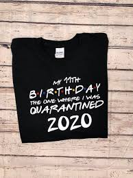 Things To Do On Your 21st Birthday During Quarantine Pin On Playeras