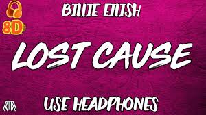 And join one of thousands of communities. Billie Eilish Lost Cause 8d Song Use Headphones Youtube