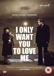 Check spelling or type a new query. I Only Want You To Love Me Dvd Uk Import Amazon De Vitus Zeplichal Elke Aberle Alexander Allerson Rainer Werner Fassbinder Vitus Zeplichal Elke Aberle Dvd Blu Ray