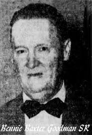 Bennie Baxter Goodman Sr. (1898-1956)