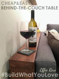 Easy Diy Behind The Couch Table Bye Bye Spilled Wine Diy Sofa Table Couch Table Diy Diy Couch