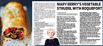 Mary berry's goat's cheese and shallot tarts with walnut pastry. Mary Berry S Vegetable Strudel With Roquefort Pressreader