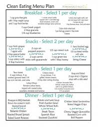 Clean Eating Meal Plan 100 Free Includes Breakfast Lunch Dinner Snacks Free Clean Eating Meal Plan Clean Eating Menu Clean Eating Diet Plan