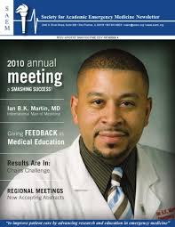 July-August 2010 by Society for Academic Emergency Medicine