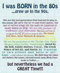 And no possibility for parole. Born In The 80s Grew Up In The 90s Quotes Words Words Of Wisdom